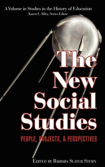 The New Social Studies Information Age Publishing