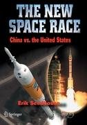 The New Space Race: China vs. USA Seedhouse Erik