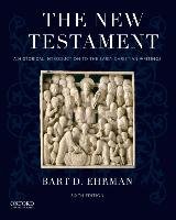 The New Testament Ehrman Bart D.