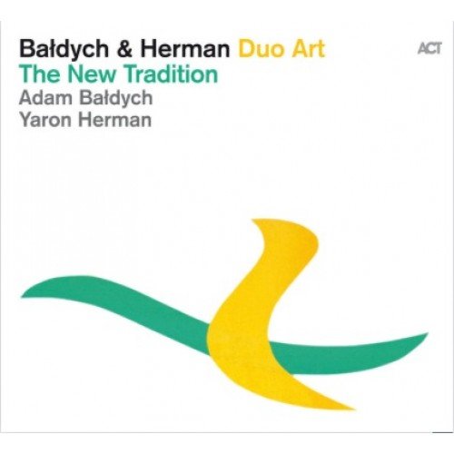 The New Tradition Bałdych Adam, Herman Yaron