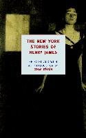 The New York Stories Of Henry James Henry James