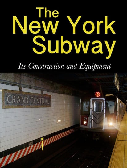 The New York Subway - ebook epub Opracowanie zbiorowe