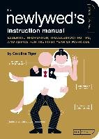The Newlywed's Instruction Manual Tiger Caroline