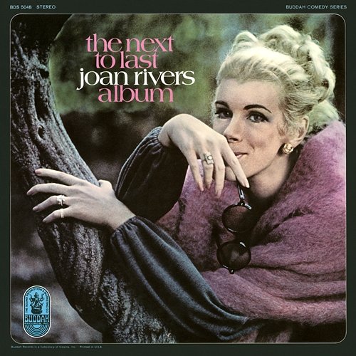 The Next to Last Joan Rivers Album Joan Rivers