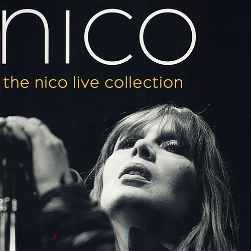 The Nico Live Collection Nico
