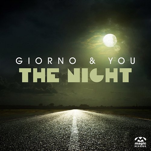 The Night Giorno & You