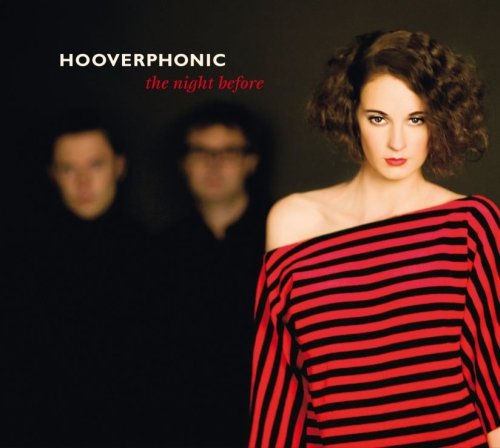 The Night Before Hooverphonic