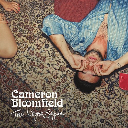 The Night Before - EP Cam Bloomfield
