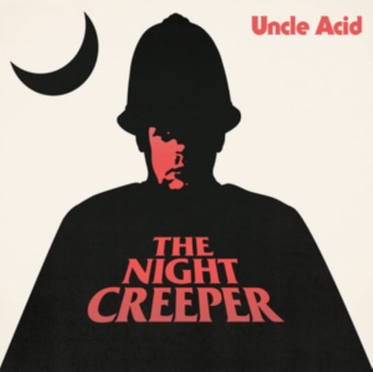 The Night Creeper Uncle Acid & The Deadbeats