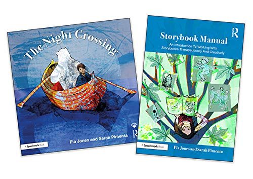 The Night Crossing and Storybook Manual: A Lullaby For Children On Lifes Last Journey Pia Jones, Sarah Pimenta
