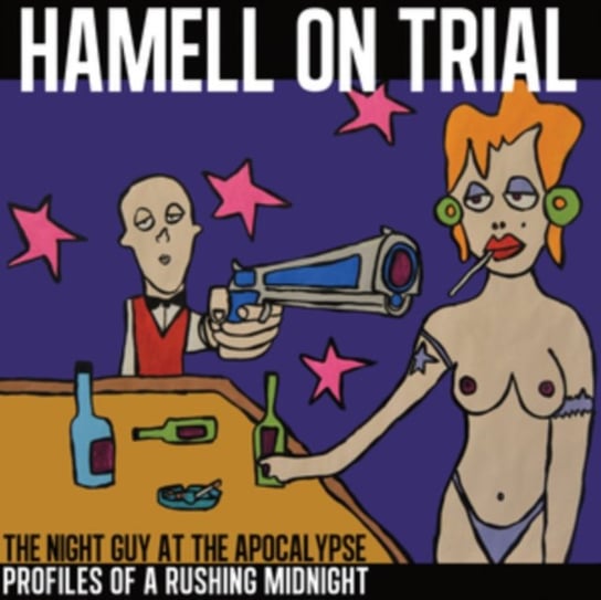 The Night Guy at the Apocalypse Profiles of a Rushing Midnight Hammell on Trial