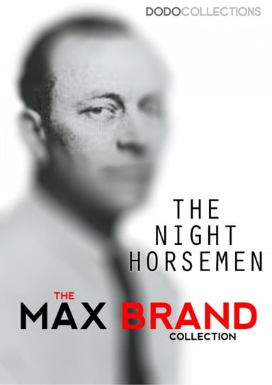 The Night Horseman Brand Max