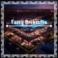 The Night Is Calling Furry Orchestra