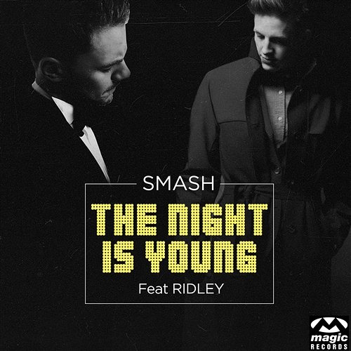 The Night Is Young Smash feat. Ridley