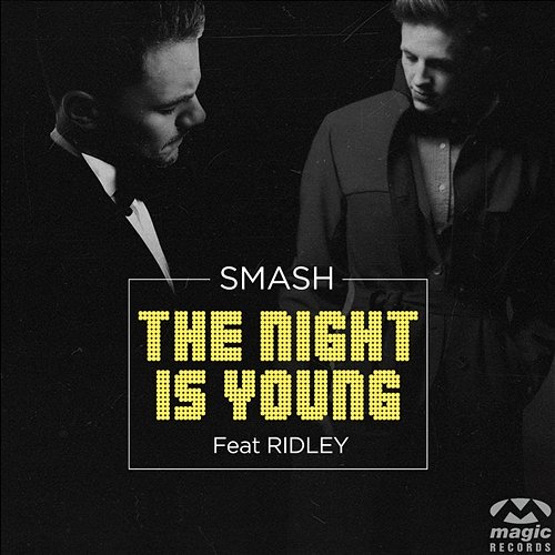 The Night Is Young Smash feat. Ridley