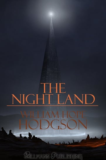 The Night Land - ebook epub Hodgson William Hope