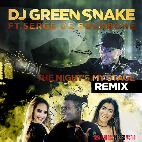 The Night’s My Stage feat. Serge De Bourbone (Digital Tape Remix) DJ GREENSNAKE