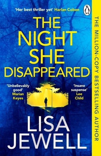 The Night She Disappeared: the No. 1 bestseller from the author of The Family Upstairs Jewell Lisa