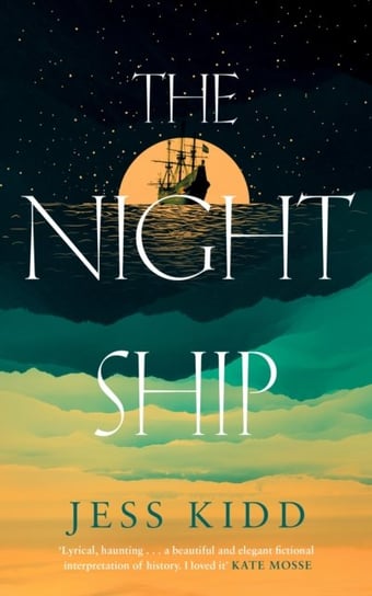 The Night Ship Kidd Jess