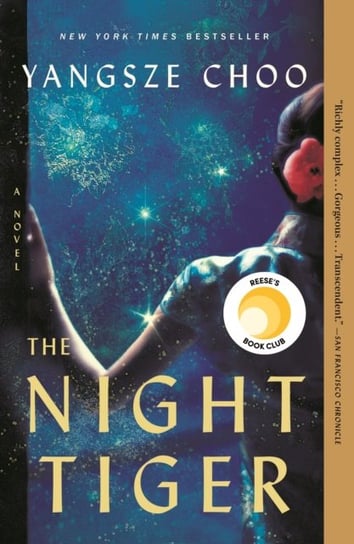 The Night Tiger: A Novel Choo Yangsze