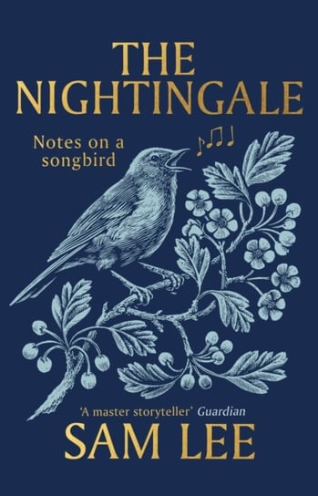 The Nightingale: The nature book of the year Lee Sam