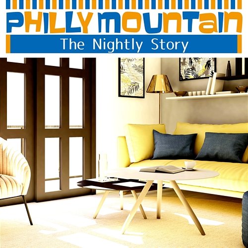 The Nightly Story Philly Mountain