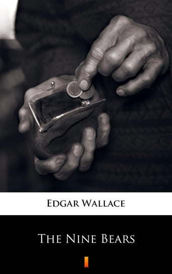 The Nine Bears Edgar Wallace