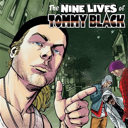 The Nine Lives Of Tommy Black Tommy Black