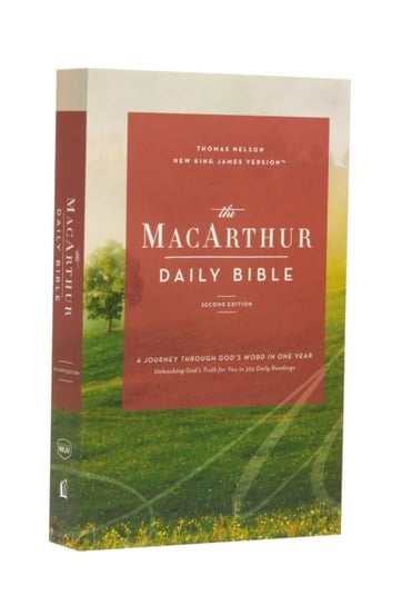 The NKJV, MacArthur Daily Bible. Second Edition. Paperback, Comfort Print. A Journey Through Gods Word Opracowanie zbiorowe