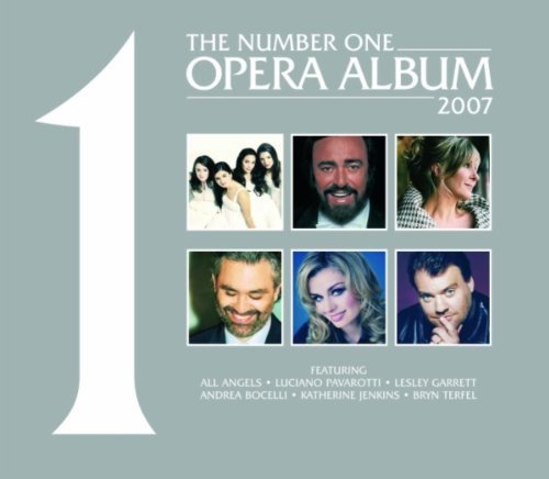 The No. 1 Opera Album 2007 Various Artists