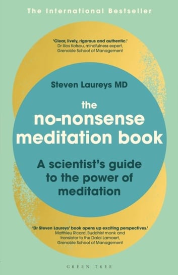 The No-Nonsense Meditation Book: A scientists guide to the power of meditation Steven Laureys