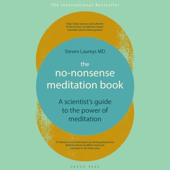The No-Nonsense Meditation Book Steven Laureys, Stephen Bowlby, Pete Cross