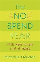 The No Spend Year Mcgagh Michelle