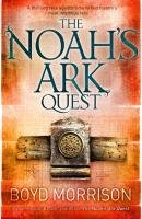 The Noah's Ark Quest Morrison Boyd