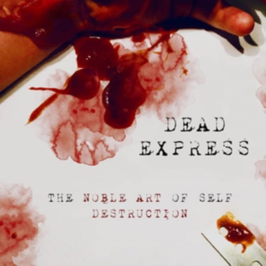 The Noble Art of Self Destruction, płyta winylowa Dead Express