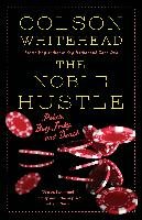 The Noble Hustle: Poker, Beef Jerky and Death Whitehead Colson