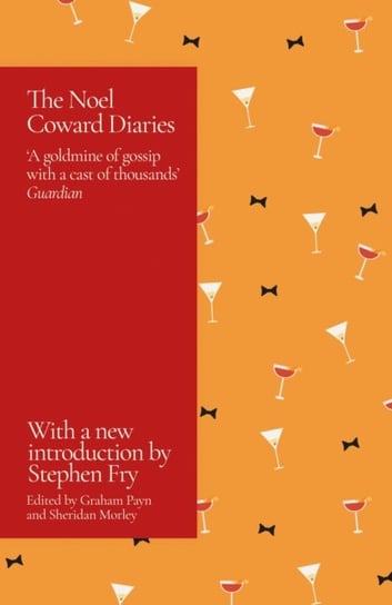 The Noel Coward Diaries: With a Foreword by Stephen Fry Morley Sheridan