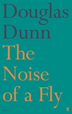 The Noise of a Fly Dunn Douglas