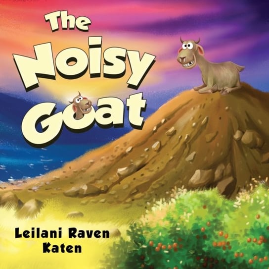 The Noisy Goat Leilani Raven Katen