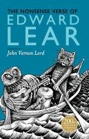 The Nonsense Verse of Edward Lear Edward Lear