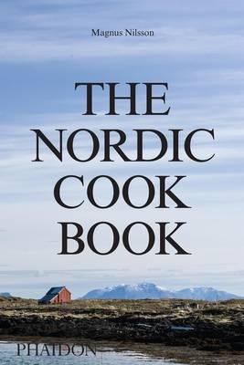 The Nordic Cookbook Nilsson Magnus