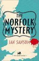 The Norfolk Mystery Sansom Ian