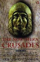 The Northern Crusades Christiansen Eric