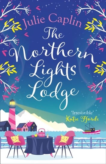 The Northern Lights Lodge Caplin Julie