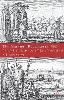 The Northern Rebellion of 1569 Kesselring K.