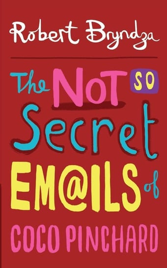 The Not So Secret Emails of Coco Pinchard Bryndza Robert