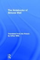 The Notebooks of Simone Weil Weil Simone