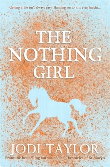 The Nothing Girl Jodi Taylor