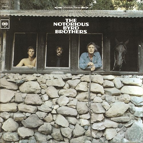 The Notorious Byrd Brothers The Byrds