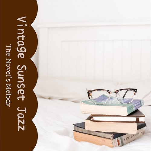 The Novel's Melody Vintage Sunset Jazz